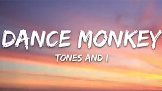 Tones and I - Dance Monkey (Lyrics Video)