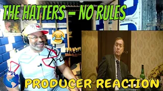 THE HATTERS — NO RULES Official Video - Producer Reaction