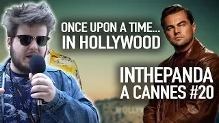 Once Upon a Time... In Hollywood - InThePanda à Cannes