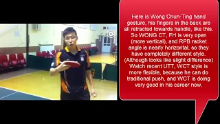 [TT lesson]Wang Zengyi RPB (Compare Wang hao 王皓& Wong CT Penhold)