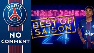 BEST OF PSGTV 2016/2017 - CHRISTOPHER NKUNKU