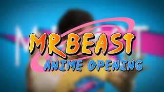 MrBeast Anime Opening