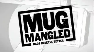 Father's Day - Dads Deserve Better than MUGS!