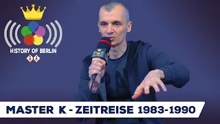 Master K (Zeitreise 1983-1990) Electric Beat Crew, DDR Hip Hop, Oldschool Rap - HISTORY OF BERLIN