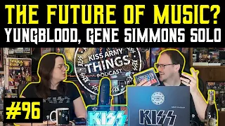 KISS Army Things Podcast Ep. 96: The Future of Music?