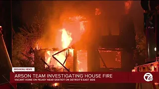 Arson team investigating house fire in Detroit