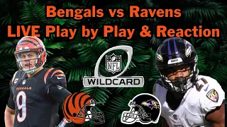Cincinnati Bengals vs Baltimore Ravens LIVE Reaction & Play by Play