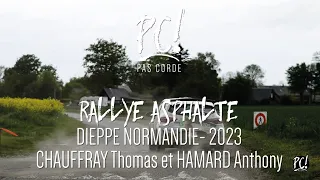 [RALLYE DE DIEPPE 2023] CHAUFFRAY Thomas et HAMARD Anthony