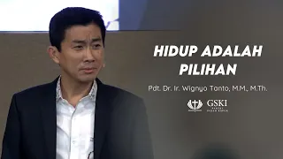 Truth Seminar | Hidup adalah Pilihan | Pdt. Dr. Ir. Wignyo Tanto, M.M., M.Th.