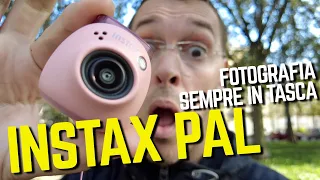 INSTAX PAL macchina fotografica istantanea SEMPRE IN TASCA