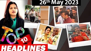 Top 10 Big News of Bollywood | 26th MAY 2023 ISHAHRUKH KHAN, SLAMNAN KHAN, AKSHAY KUMAR