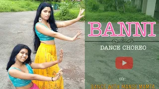 BANNI - Dance cover | Dance with Mansi Mamta | Kapil jangir and komal k Amrawat