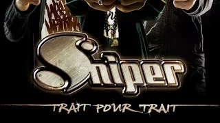 Sniper - Trait pour trait (Album Complet) [2006]