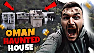 Haunted Oman House