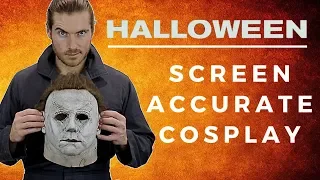 Screen Accurate Michael Myers Halloween 2018 Cosplay!