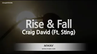 Craig David-Rise & Fall (Ft. Sting) (MR/Inst.) (Karaoke Version)