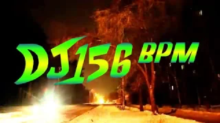 DJ 156 BPM - L.A. (Video Edit)