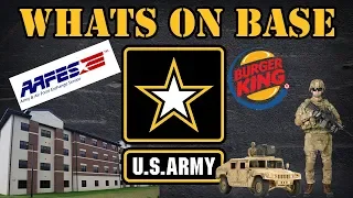 Whats on an Army base