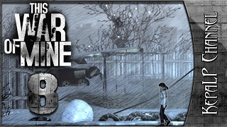 This War of Mine - А вот и зима... #8