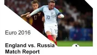 Euro 2016: England vs Russia 1-1 | Highlights & Match Report