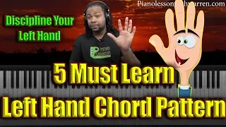#98: 5 Must Learn Left-Hand Chord Patterns