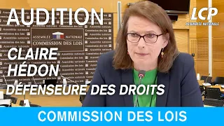 Défenseure des Droits : audition de Claire Hédon - 17/05/2023