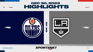 NHL Highlights | Oilers vs. Kings - December 30, 2023