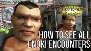 How to see all three Enoki fights in Shenmue