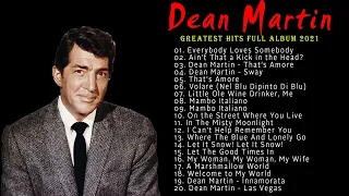 Top 20 Dean Martin Greatest Hits  - Best Of Dean Martin Songs -  Dean Martin Full Album