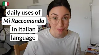 How to use Italian phrase "Mi raccomando!" in daily conversation (Sub)