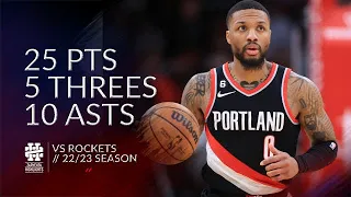 Damian Lillard 25 pts 5 threes 10 asts vs Rockets 22/23 season