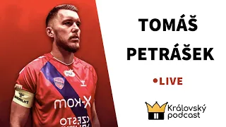 Královský podcast #8 - LIVE: Tomáš Petrášek