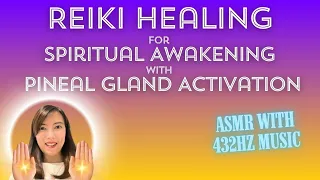 Reiki for Spiritual Awaken with Pineal Gland Activation by Reiki Master Carlie 432 Hz Healing