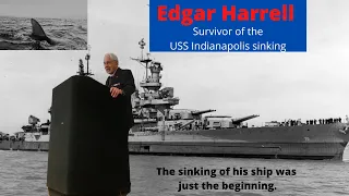 Edgar Harrell, USMC - Survivor of the sinking of the USS Indianapolis