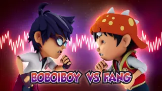 BoBoiBoy OST: BoBoiBoy vs Fang