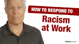 How to Respond to Racism in the Workplace