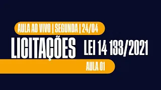 AO VIVO - LICITAÇÕES NA LEI 14.133/2021 | Rodolfo Penna - Aula 01