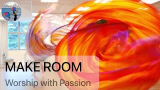 MAKE ROOM | The Church Will Sing | Worship Flag Dance | Worship with Passion