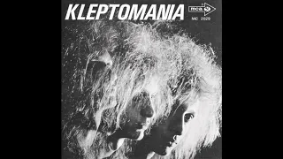 Kleptomania - Got My Woman By My Side