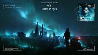 Avi8 - Diamond Eyes [HQ Edit]