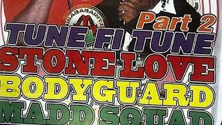 (AUDIO) STONE LOVE SOUND, MADD SQUAD SOUND,BODYGUARD SOUND,PLAYING SOME DUBS.. CLASSICAL… VYBEZ