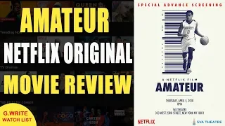 Amateur - Movie Review | What to watch on Netflix