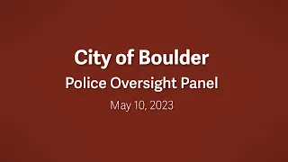 5-10-23 Police Oversight Panel Meeting
