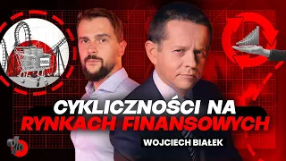 Cykliczność na rynkach, wybory prezydenckie i stopy procentowe | Wojciech Białek