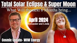 Total Solar Eclipse Super Moon - The Next 6 Months Energy Forecast!