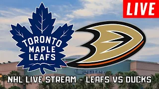 Toronto Maple Leafs vs Anaheim Ducks LIVE | NHL SEASON STREAM 2021-2022 [Play By Play]