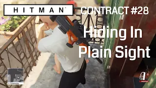 HITMAN - Hiding in Plain Sight - #28