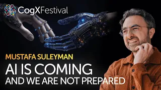 AI is coming and we are not prepared - Mustafa Suleyman with Kate Russell | CogX Festival 2023