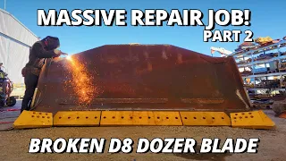 Massive Repair on BROKEN Bulldozer Blade | Part 2 | Drilling, Gouging & Welding