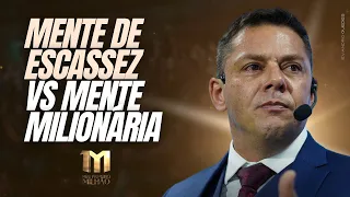 MENTE DE ESCASSEZ VS MENTE MILIONÁRIA  | EVANDRO GUEDES